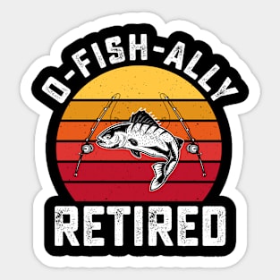 O-Fish- Ally Retired  T shirt For Women Sticker